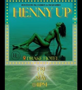 Henny Up 10th 