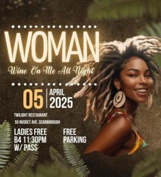 W.o.m.a.n - Wine On Me All Night '25 