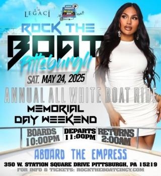 ROCK THE BOAT PITTSBURGH 2025 MEMORIAL DAY WEEKEND ALL WHITE BOAT PARTY 
