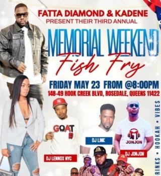 Fatta Diamond & Kadene Fish Fry 