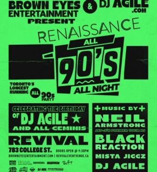 RENAISSANCE-ALL 90s w/DJs Neil Armstrong, Agile, Black Reaction, & Mista Jiggz 