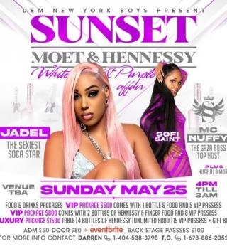 SUNSET, MOET & HENNESSY: ATL! FT JADEL & SOFI SAINT 