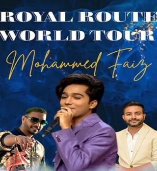 Royal Route World Tour Mohammed Faiz