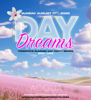 Day Dreams - Toronto's Summer Day Party Series 