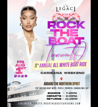 Rock The Boat: Toronto’s Ultimate All White Caribana Cruise 2025 