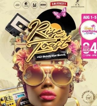 RISE & TOAST “Old Skool New Skool” - Best Weekend Ever 2025 