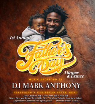 1ST ANNUAL FATHERS DAY DINNER & DANCE 