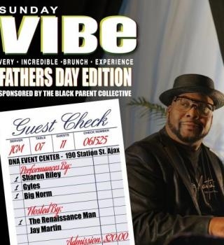 Sunday Vibe Fathers Day Edition 