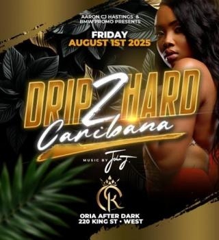 DRIP TO HARD CARIBANA FRIDAY 