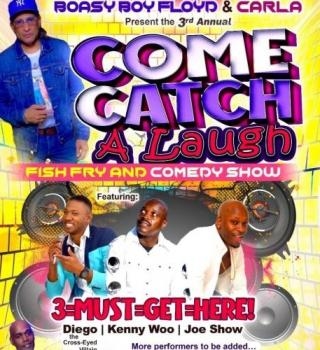 Come Catch A Laugh With Boasy Boy Floyd 