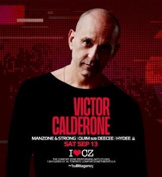 The Comfort Zone Presents **victor Calderone** 