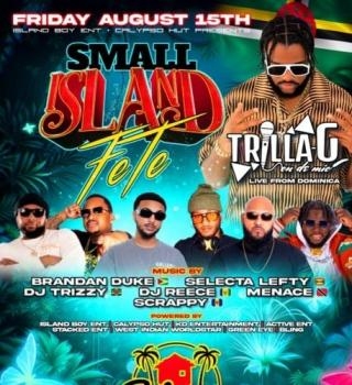 Small Island Fete 'featuring Trilla G 