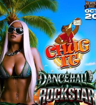 Chug It “dancehall Rockstar” 