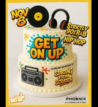 Get On Up - 90s R&b And Hip Hop - Scratch's Bday Nov 8th 