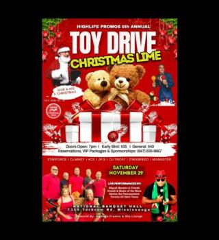 Highlife Promo’s 6th Annual Toy Drive & Christmas Lime 
