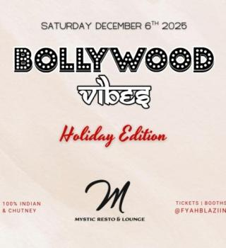 Bollywood Vibes - Holiday 2025 