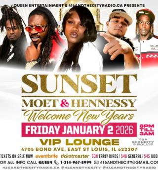 Sunset, Moet & Hennessy East St.Louis: Welcome 2026 