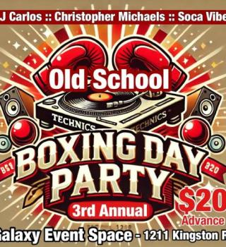 3rd Annual Old School Boxing Day Party 