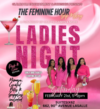 The Feminine Hour- Sip & Slay! Ladies Night 