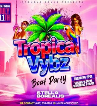 2ND ANNUAL TROPICAL VYBZ BOAT CRUISE 