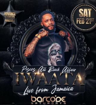 IWAATA @ Amore | Live From Jamaica | Saturday Feb 21st | Barcode Saturdays 