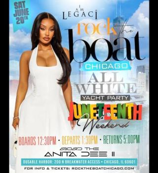 Rock The Boat Chicago The Biggest All White Yacht Party Juneteenth Weekend 