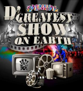 D’ Greatest Show on Earth 