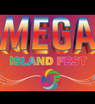 MEGA ISLAND FEST | Saturday ONLY (Day 2) 