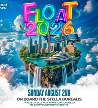 FLOAT 2026 - Toronto Carnival Boat Cruise 