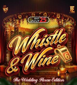 Whistle & Wine 6 