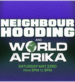 NeighbourHooding x World Afrika 