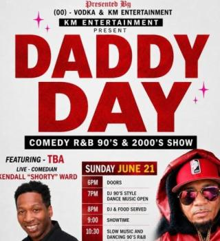 Daddy Day - Comedy R&B 90s & 2000s Show! 