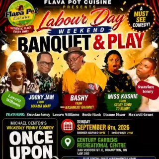 Flava Pot Cuisine Presents: Labour Day Weekend Banquet & Play 