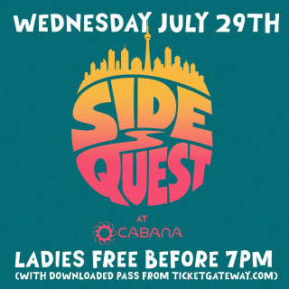 Side Quest @ Cabana | Carnival Wednesday 