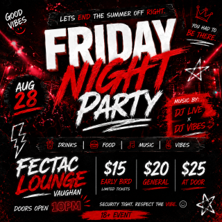 END OF SUMMER FRIDAY NIGHT PARTY 