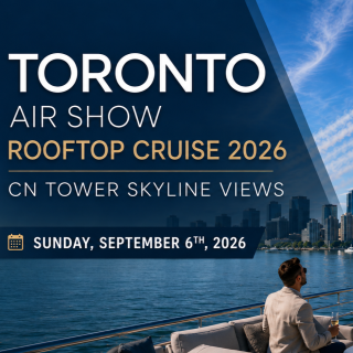 Toronto Air Show Rooftop Cruise 2026 | CN Tower Skyline Views 