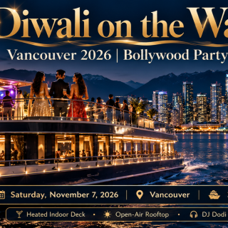 Diwali on the Waves Vancouver 2026 | Bollywood Party Cruise 