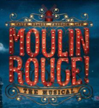 Moulin Rouge - The Musical | Play | Tickets 