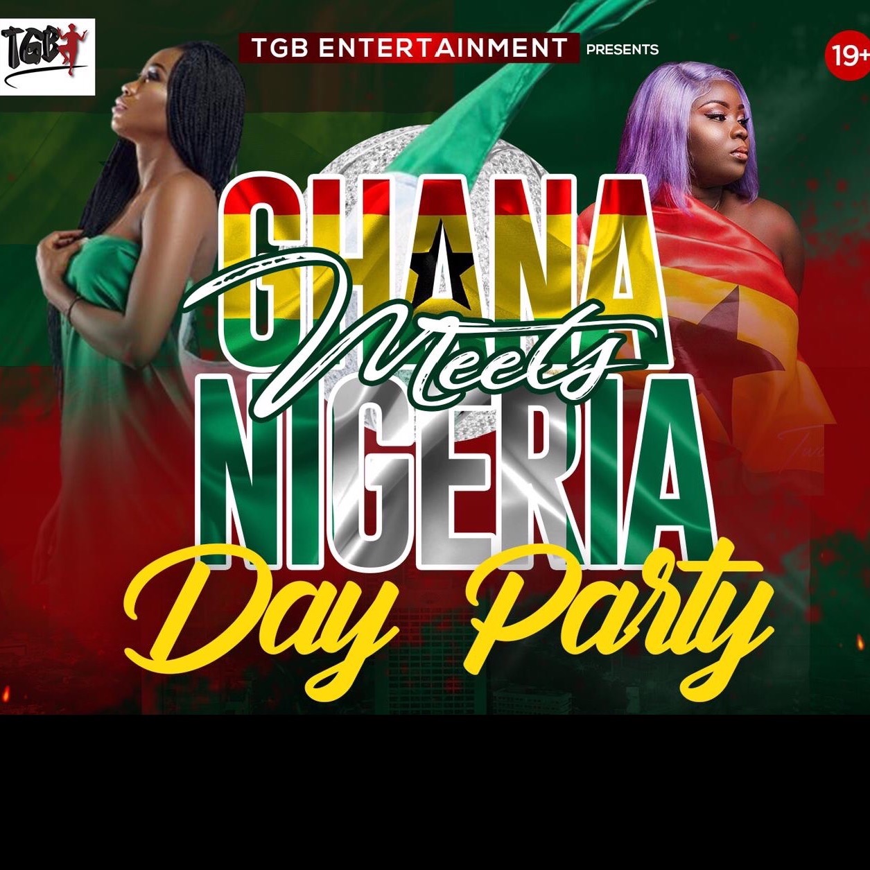 GHANA MEETS NIGERIA (Day Party Edition)
