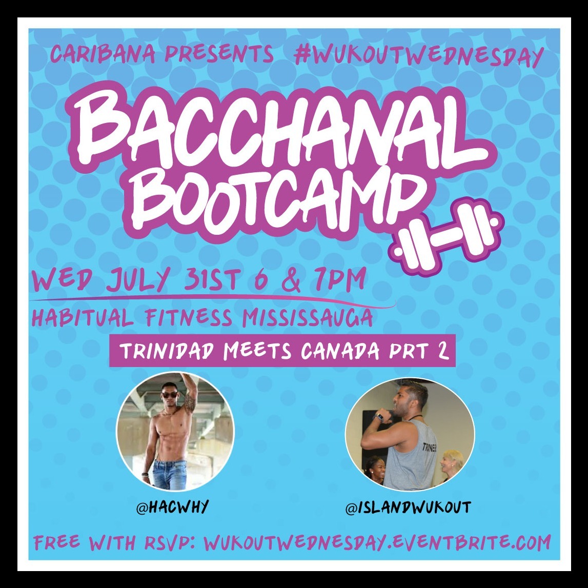 Bacchanal Bootcamp 7pm