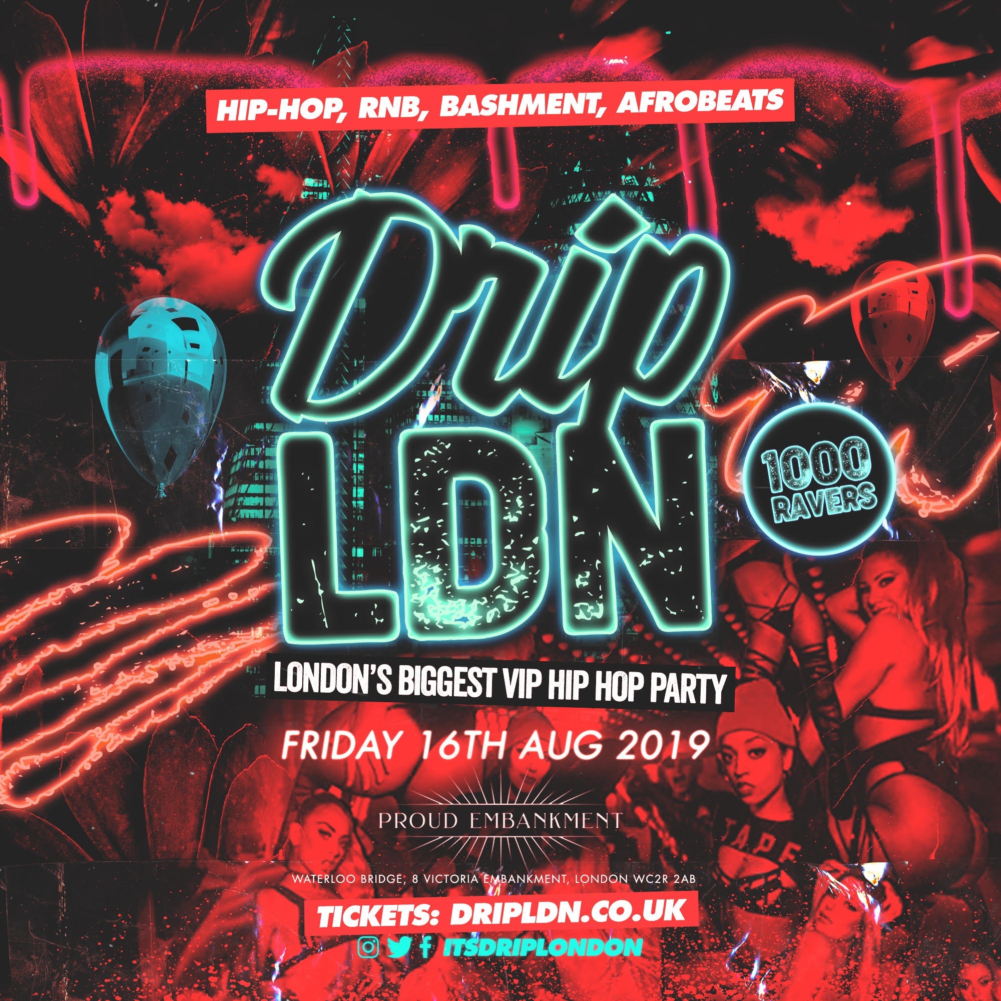 DRIP LDN - London's Biggest VIP Hip-Hop Party