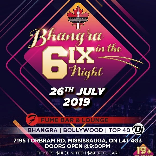 BHANGRA IN THE 6IX  NIGHT 2019