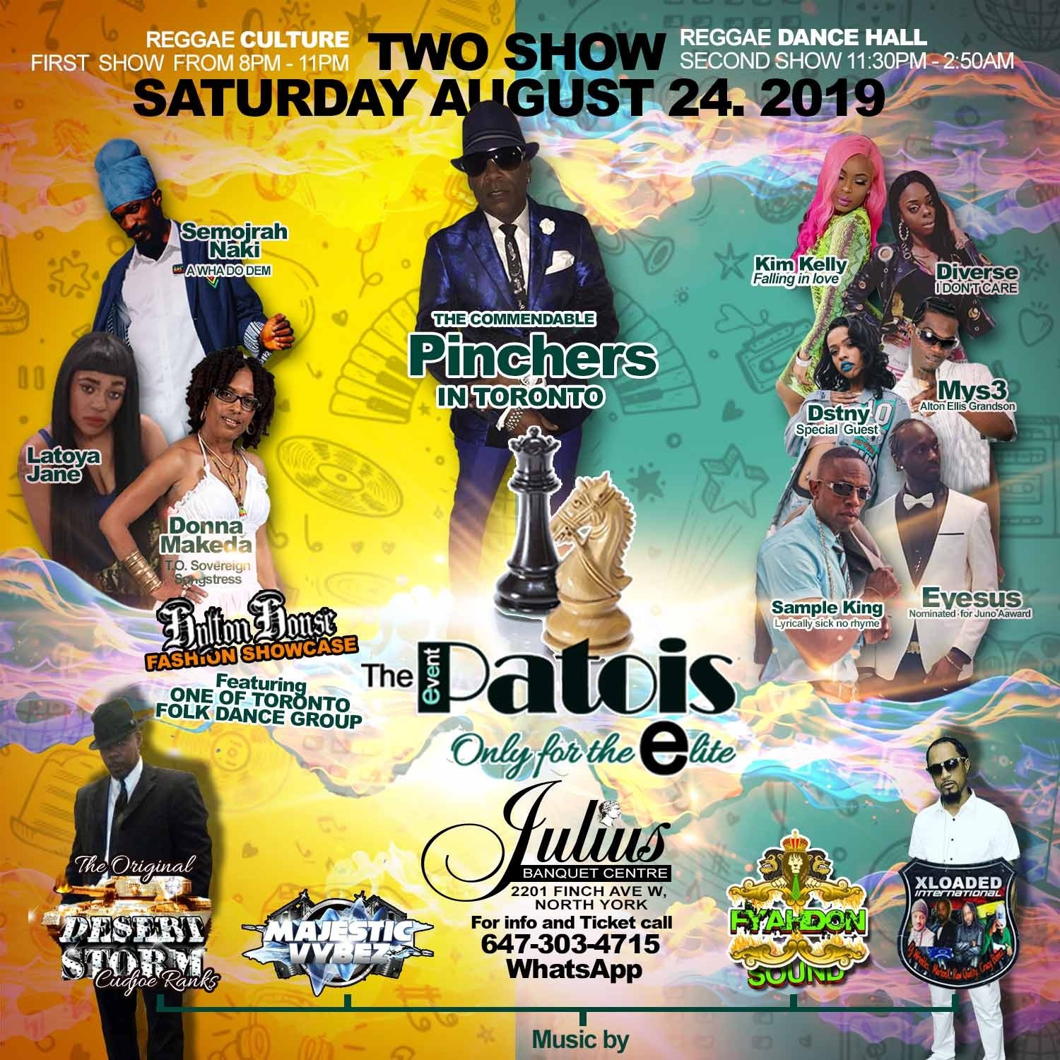 Patois The Event - Featuring  Pinchers Live In Concert & Top T.dot Artists 