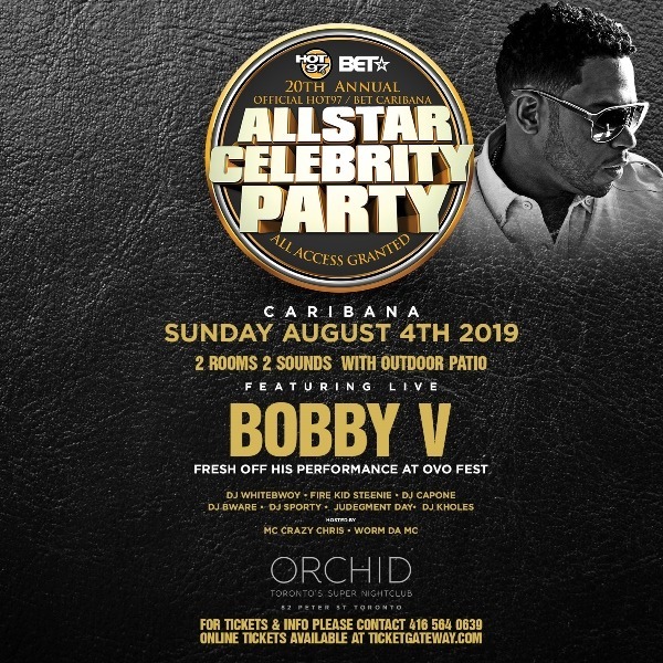 HOT 97/ BET ALL STAR CELEBRITY PARTY! FT RNB STAR BOBBY V