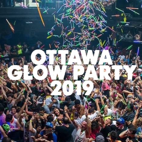 Ottawa Glow Party 2019 | Sunday Aug 4 (long Weekend) 