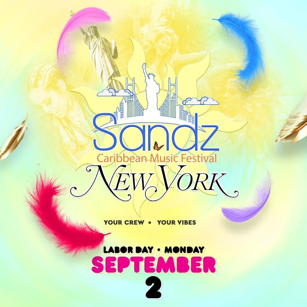 Sandz NYC Caribbean Music Festival 2019 Tickets New York