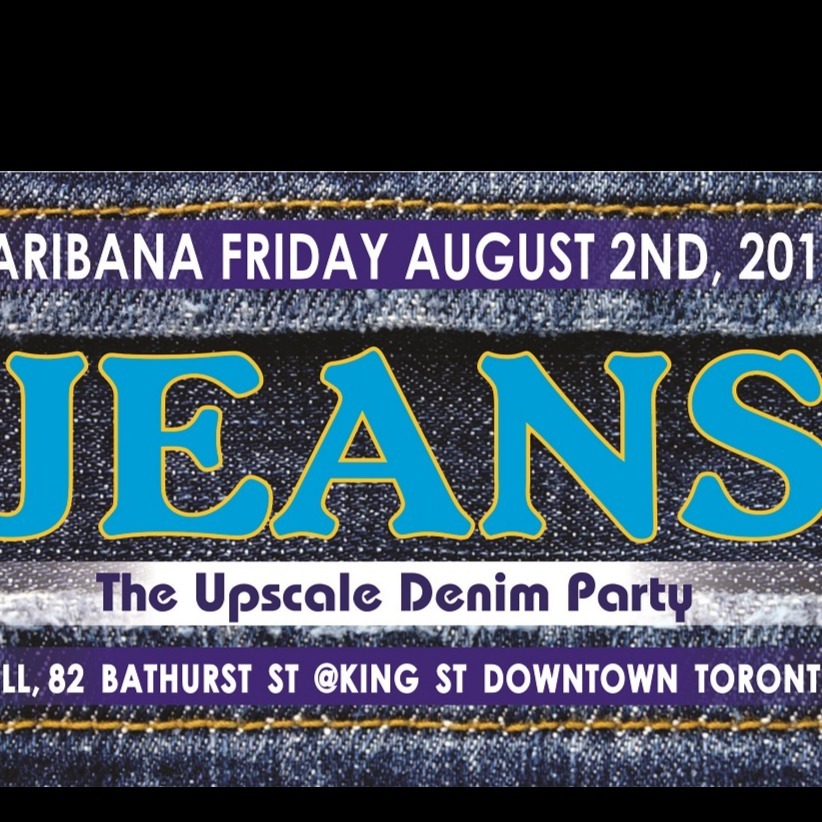 Jeans Party |  Caribana Weekend 2019 |  Chill Nightclub 