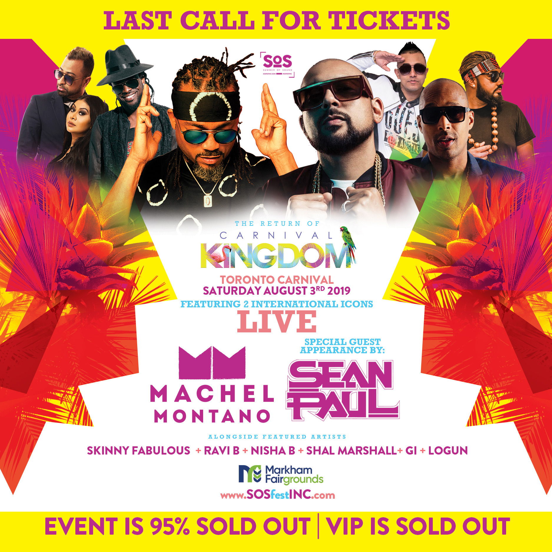 CARNIVAL KINGDOM | SOS FEST | MACHEL MONTANO and SEAN PAUL with FRIENDS