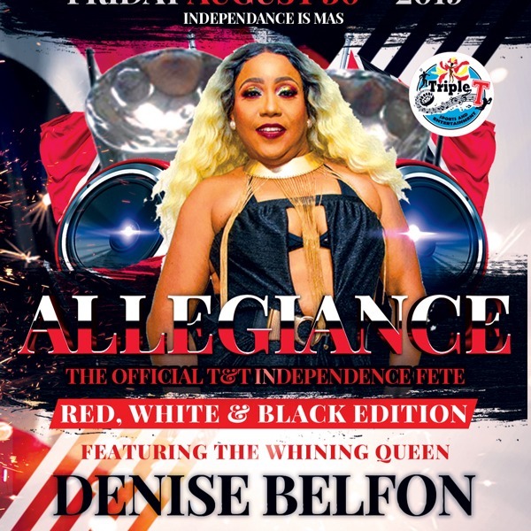 Allegiance - The Official T&T Independence Fete