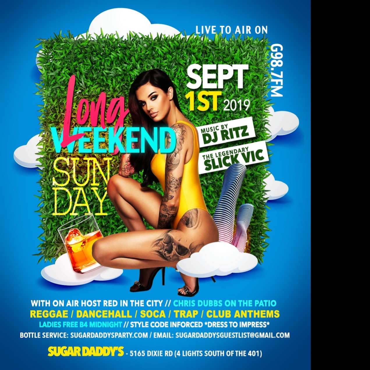 LONG WEEKEND SUN SUGAR DADDYS LADIES FREE B4 MIDNIGHT - DJ RITZ LIVE G987
